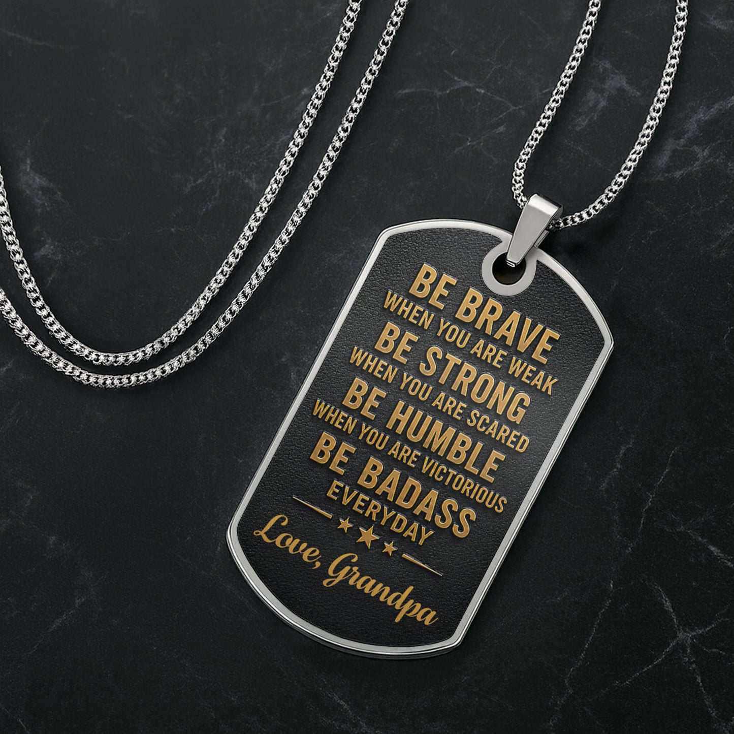 To My Grandson Be Brave Be Strong Be Badass Monogram Necklace - Personalized Custom Dog Tag Necklace - GSN152_DTNECK