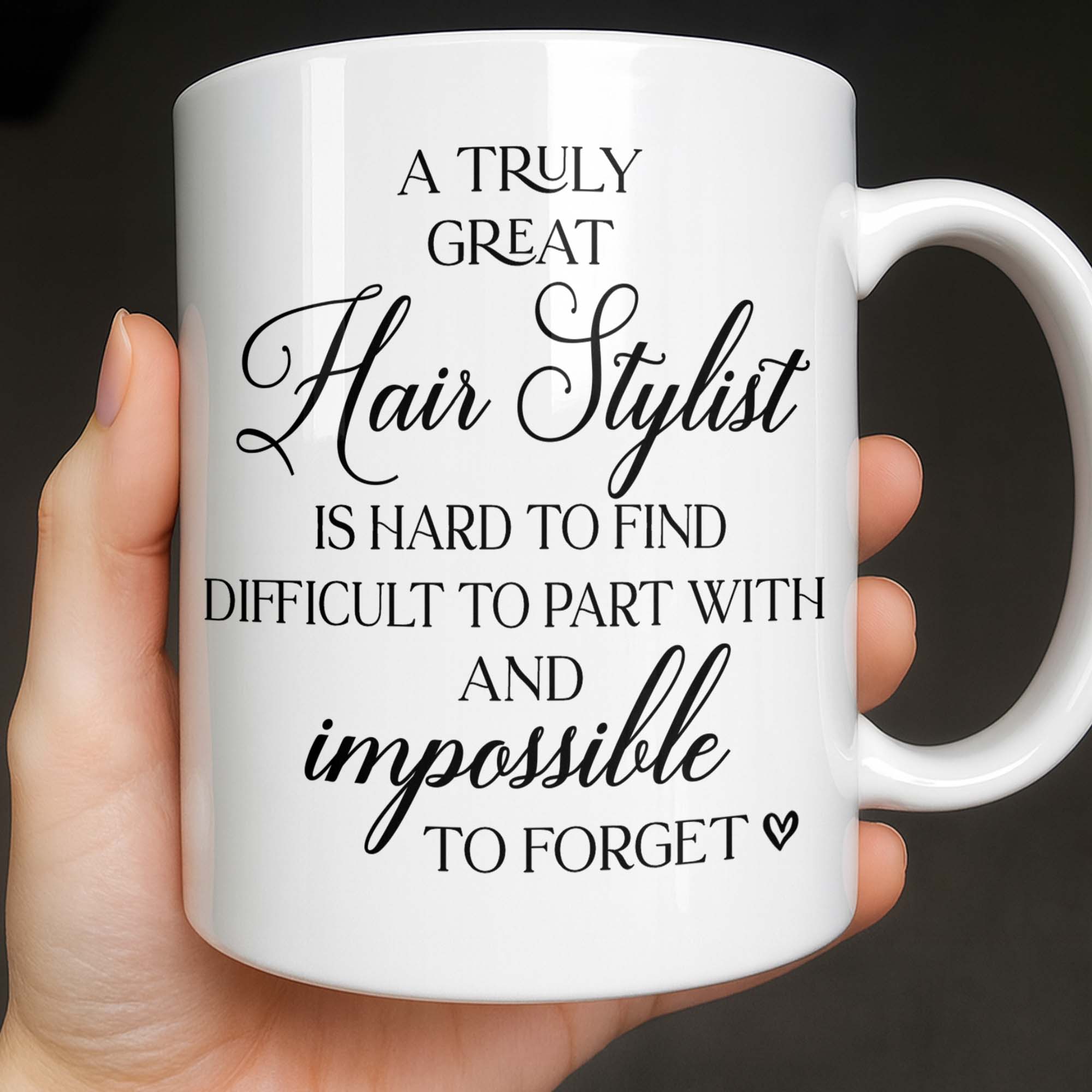 A Truly Great Hair Stylist, Coffee Mug, Gift For Hairdresser and ...
