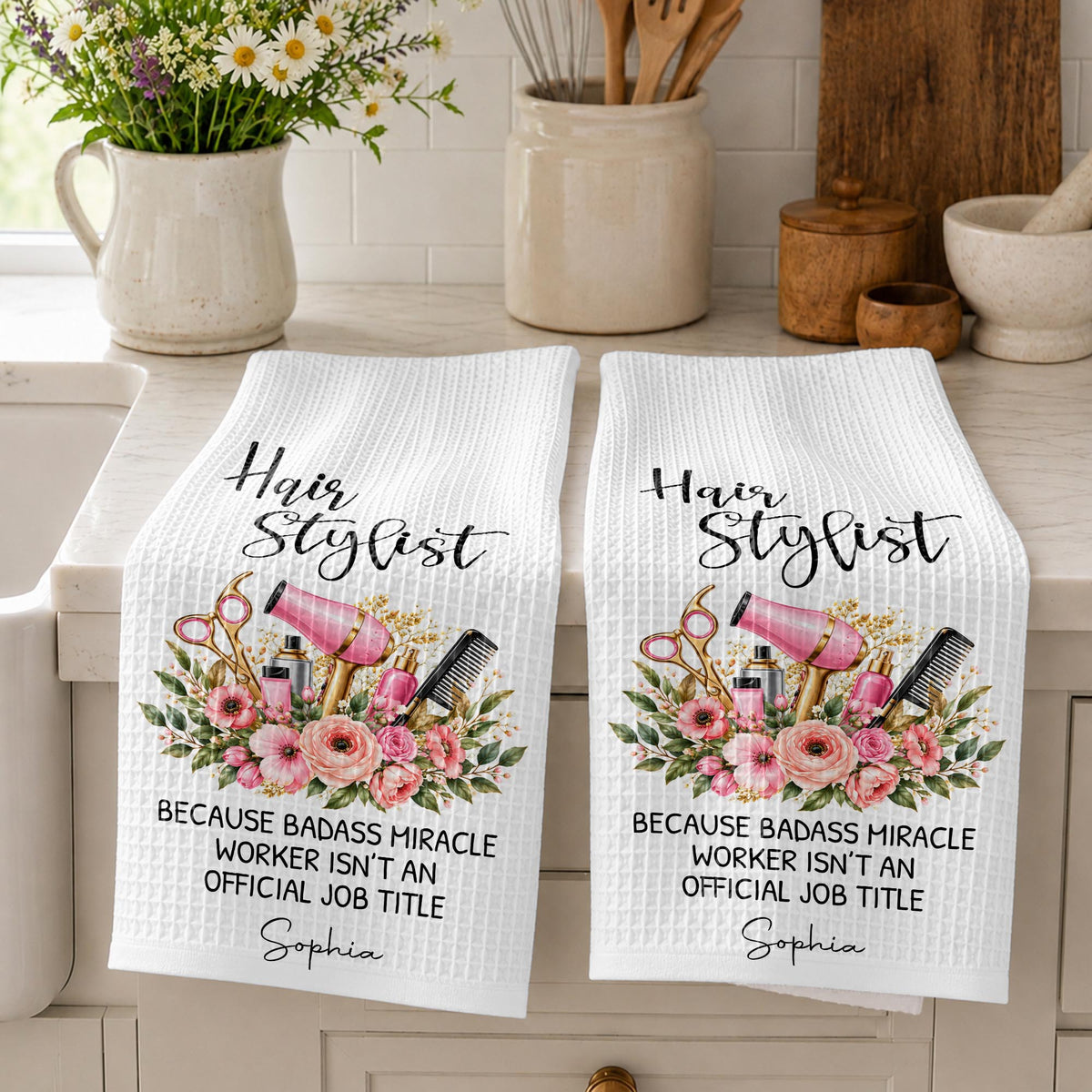 Hair Stylist Because Badass Miracle Worker Official Job Title Scissors Flowers - Personalized Kitchen Towel - HAIR232_TOWL