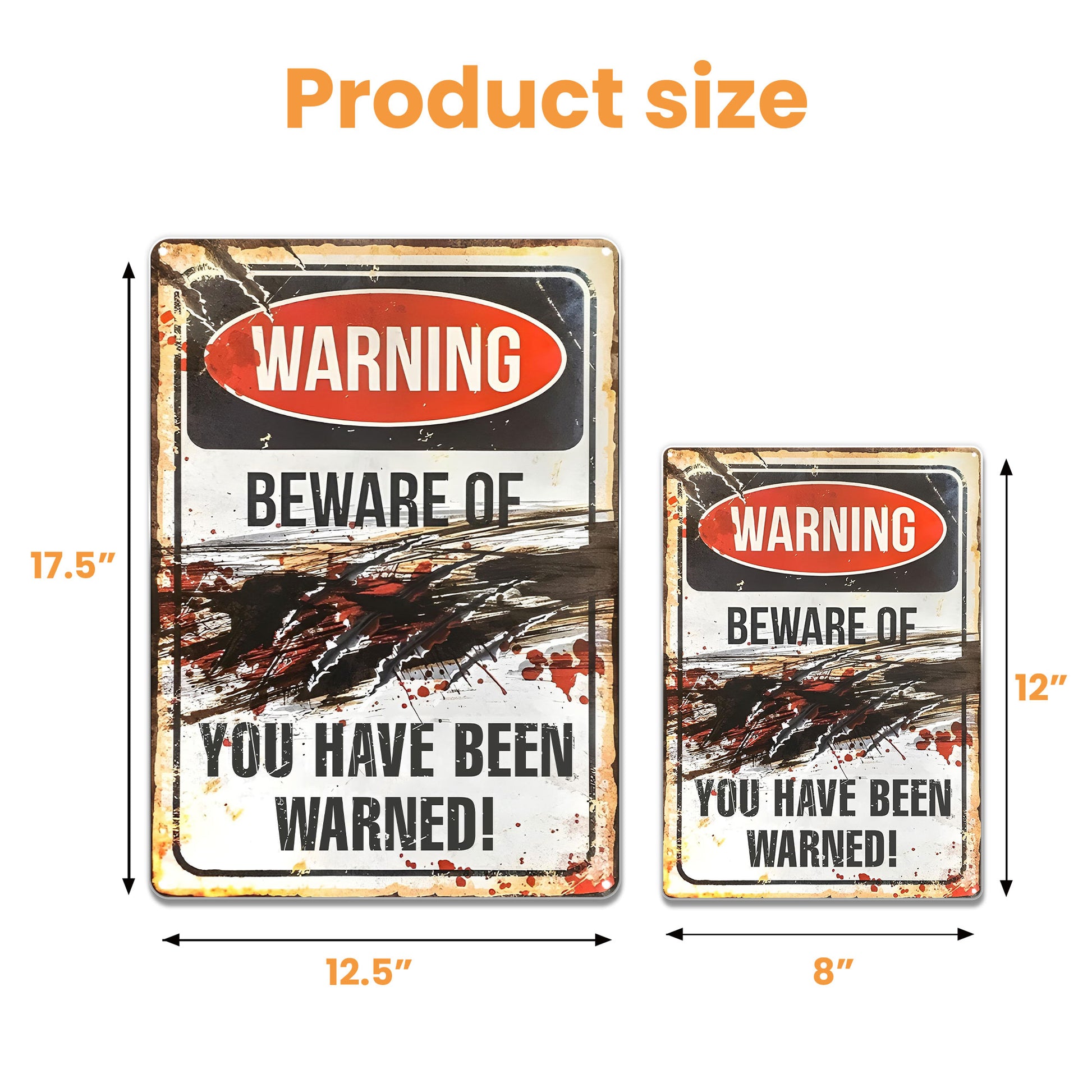 Warning Beware Of You Have Been Warned Sign