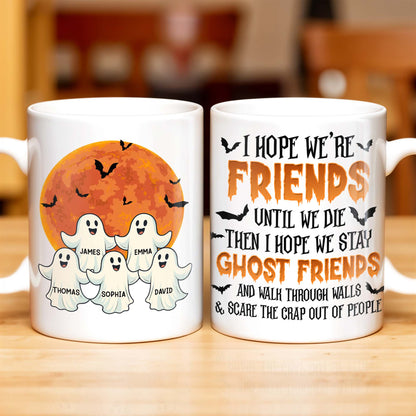 Ghost Friends, Hope We Walk Through Walls Together