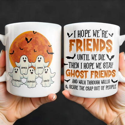 Ghost Friends, Hope We Walk Through Walls Together