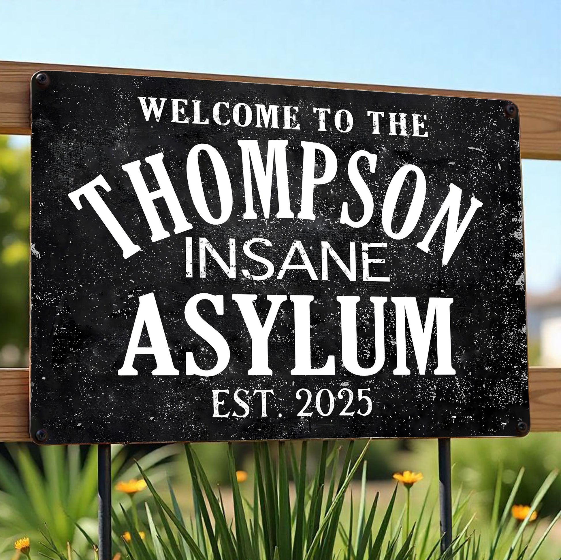 Welcome To The Insane Asylum, Perfect for Lively Decor