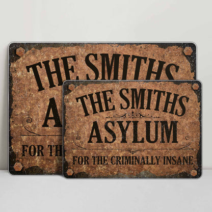 For The Criminally Insane Vintage Sign