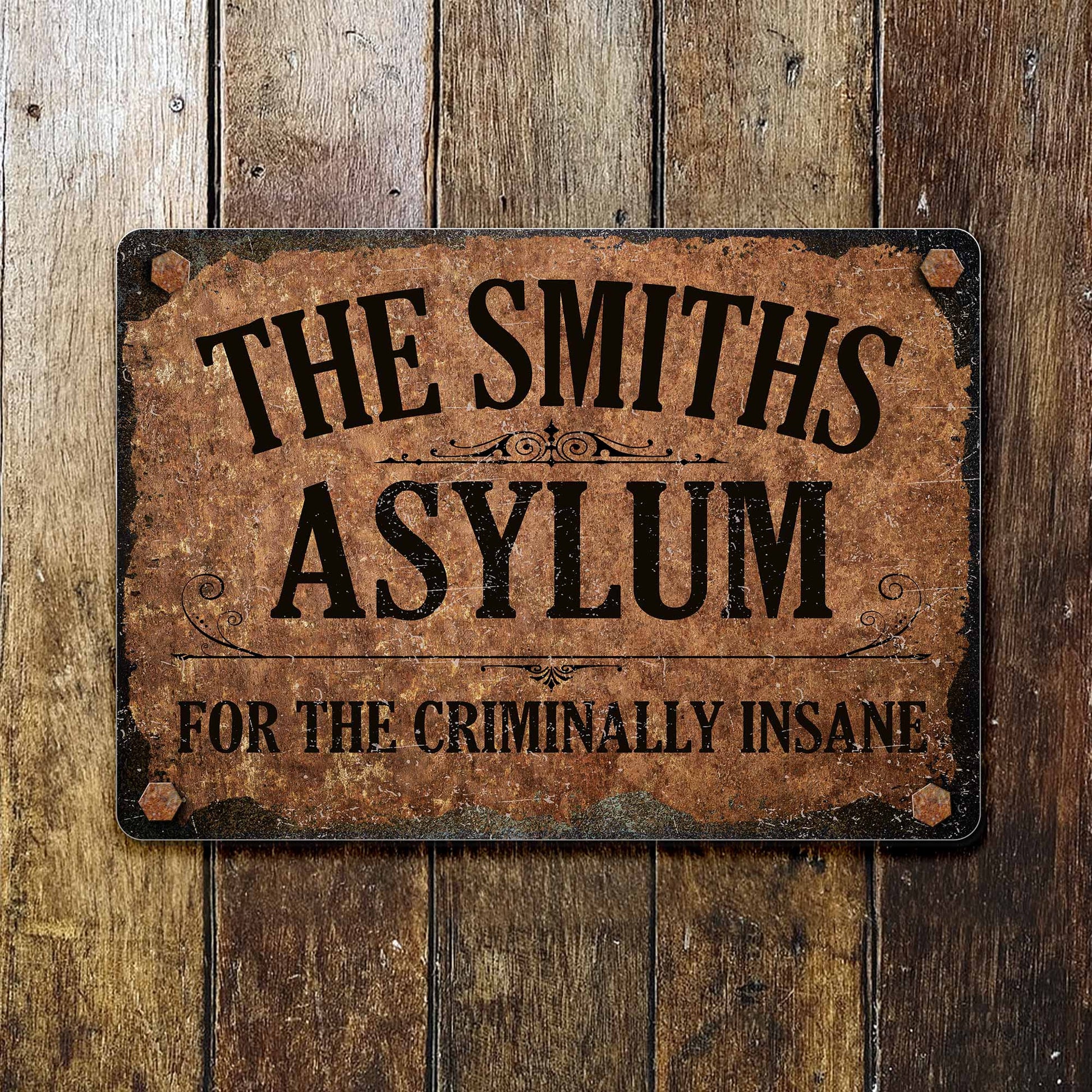 For The Criminally Insane Vintage Sign