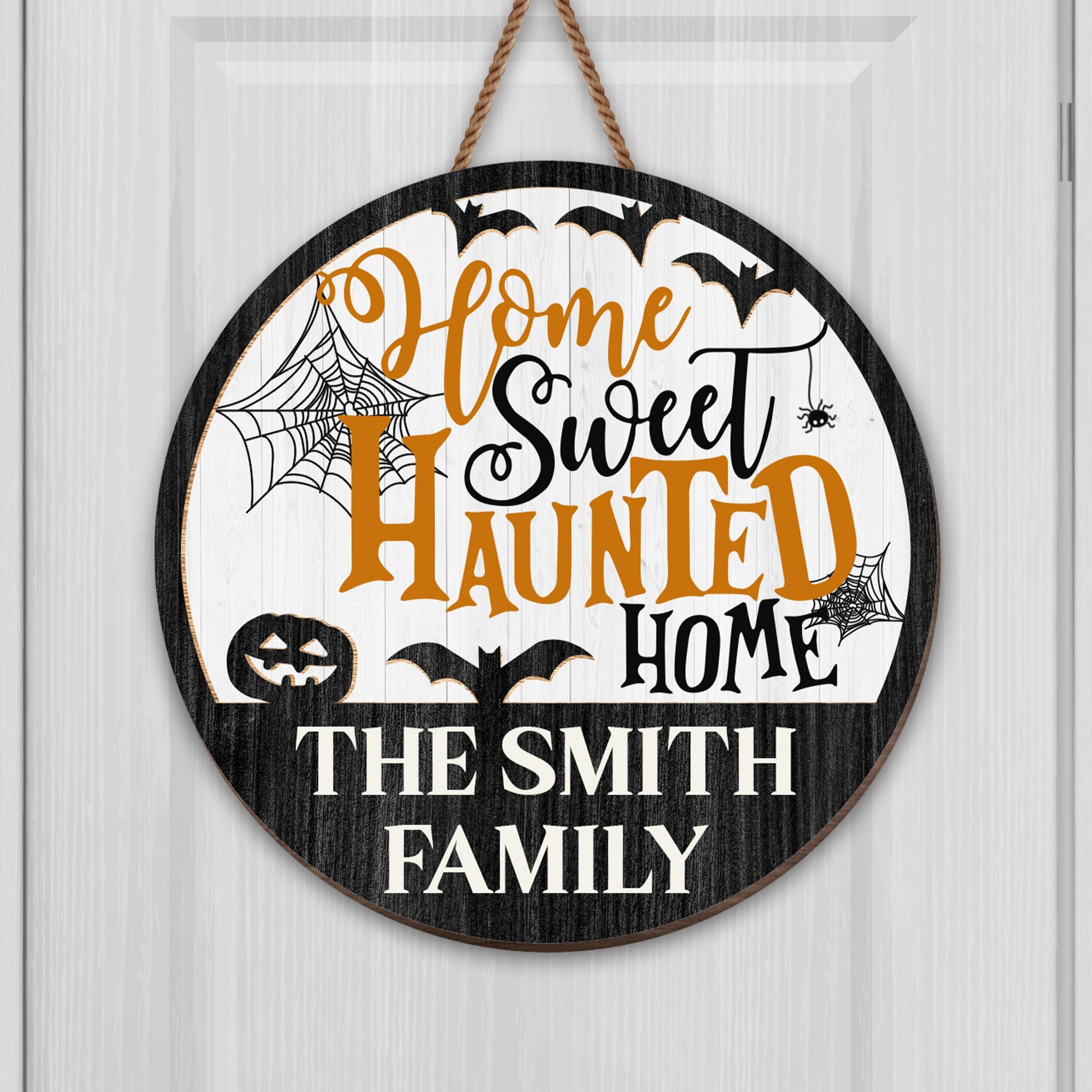 Home Sweet Haunted Home With Spider Web, Bat, And Pumpkin