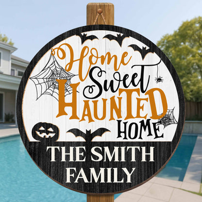 Home Sweet Haunted Home With Spider Web, Bat, And Pumpkin