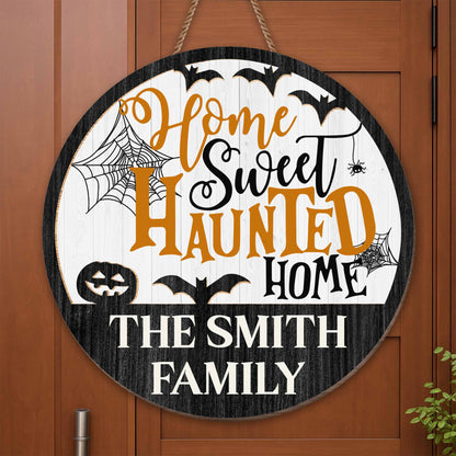 Home Sweet Haunted Home With Spider Web, Bat, And Pumpkin
