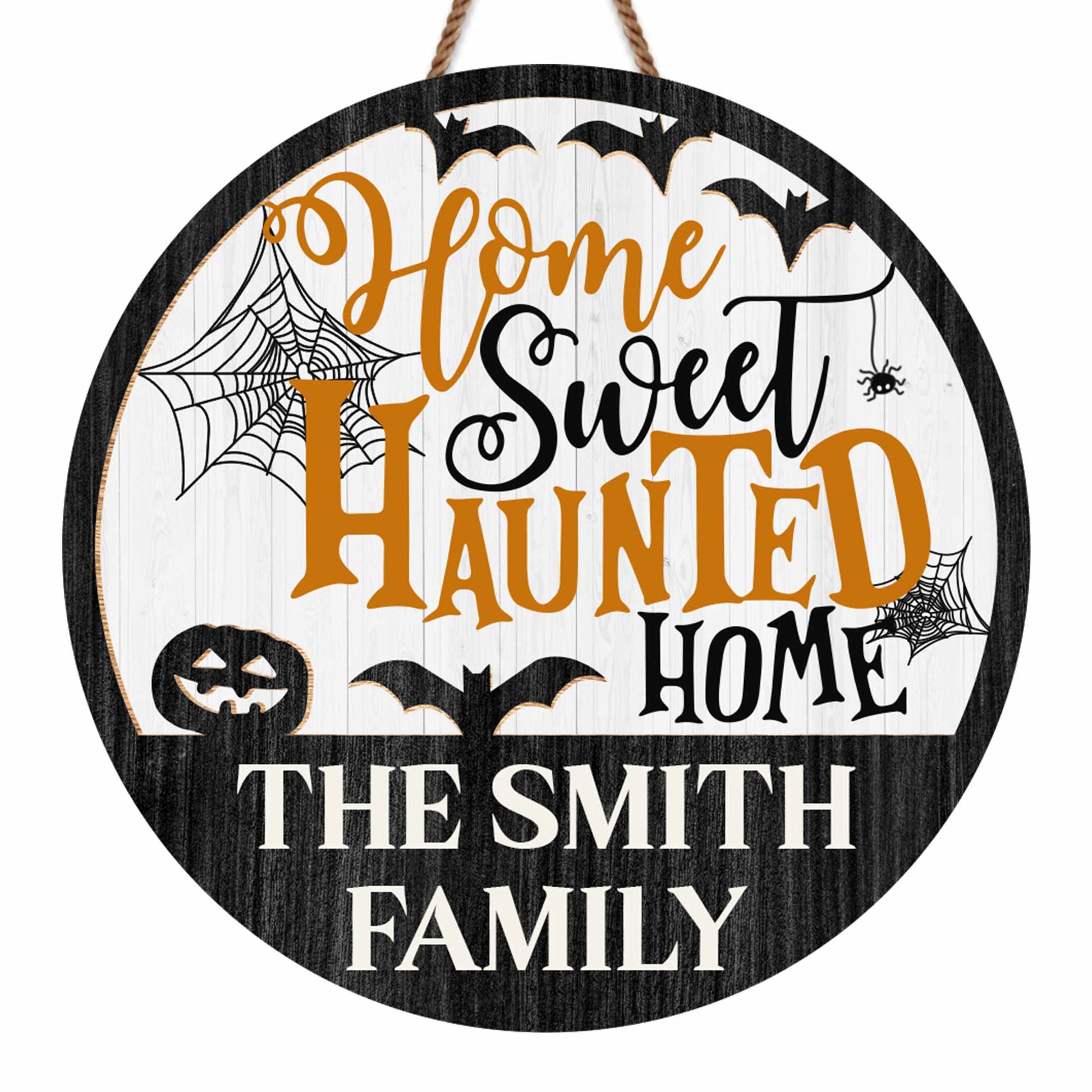 Home Sweet Haunted Home With Spider Web, Bat, And Pumpkin