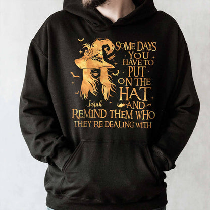 Some Days You Have To Put On The Hat And Remind Them Who They're Dealing With