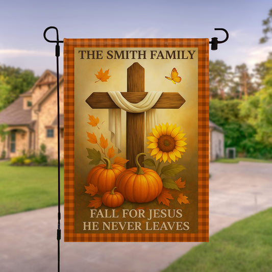 Fall For Jesus He Never Leaves, Cross and Sunflowers