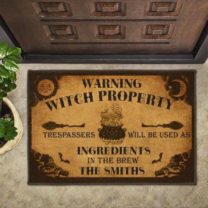 Warning Witch Property, Trespassers Used As Ingredients