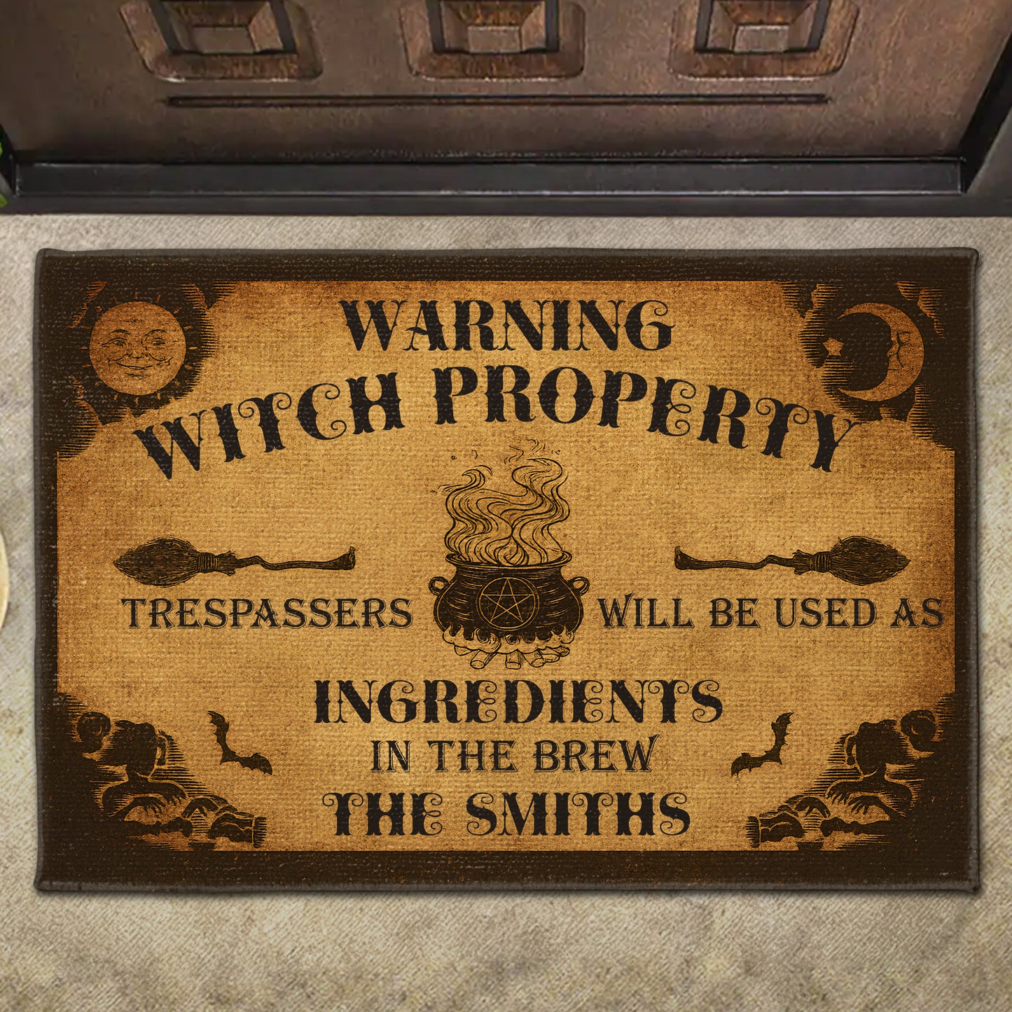 Warning Witch Property, Trespassers Used As Ingredients