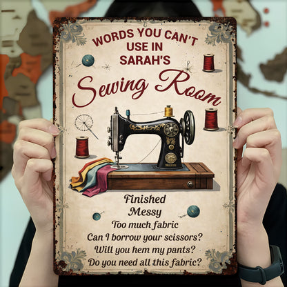 Words You Can't Use In My Sewing Room Sign