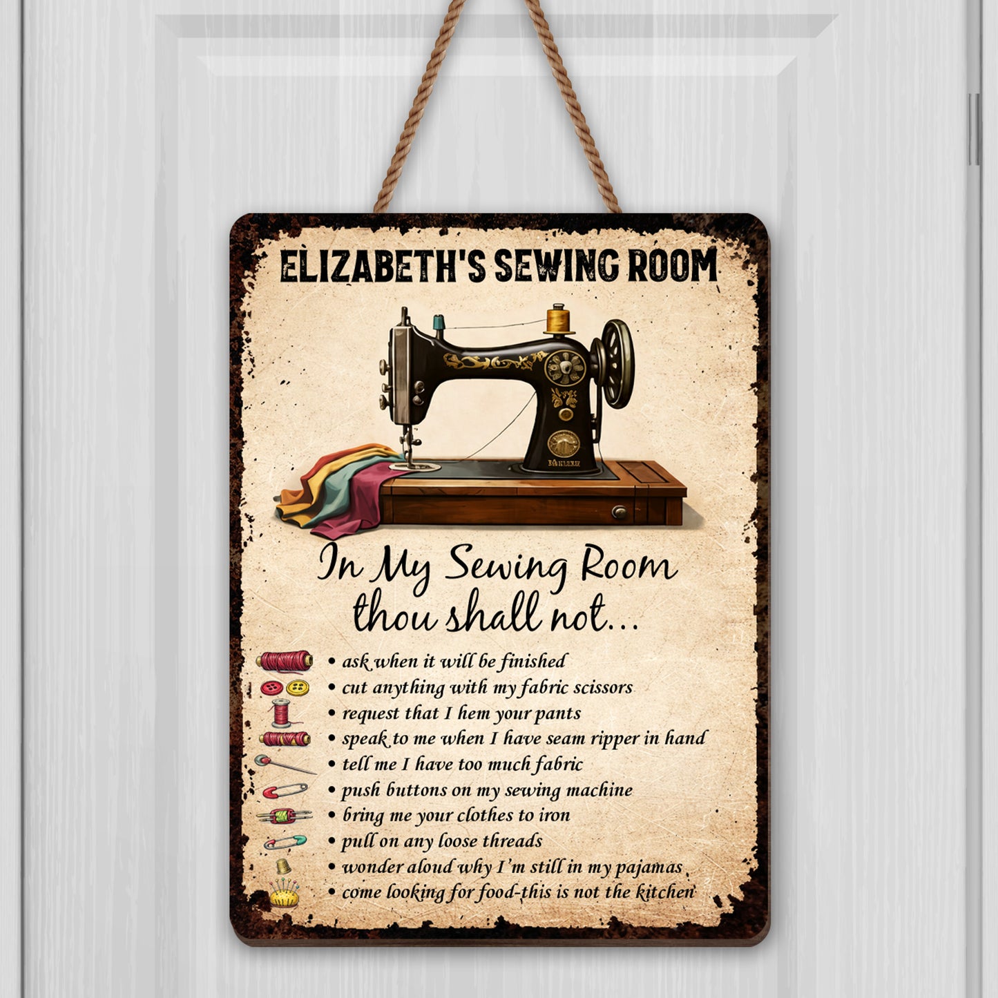 My Sewing Room In My Sewing Room Thou Shall Not Rules Vintage Machine