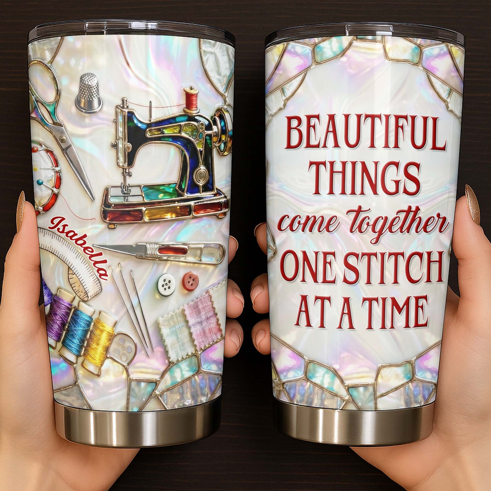 Beautiful Things Come Together One Stitch At A Time