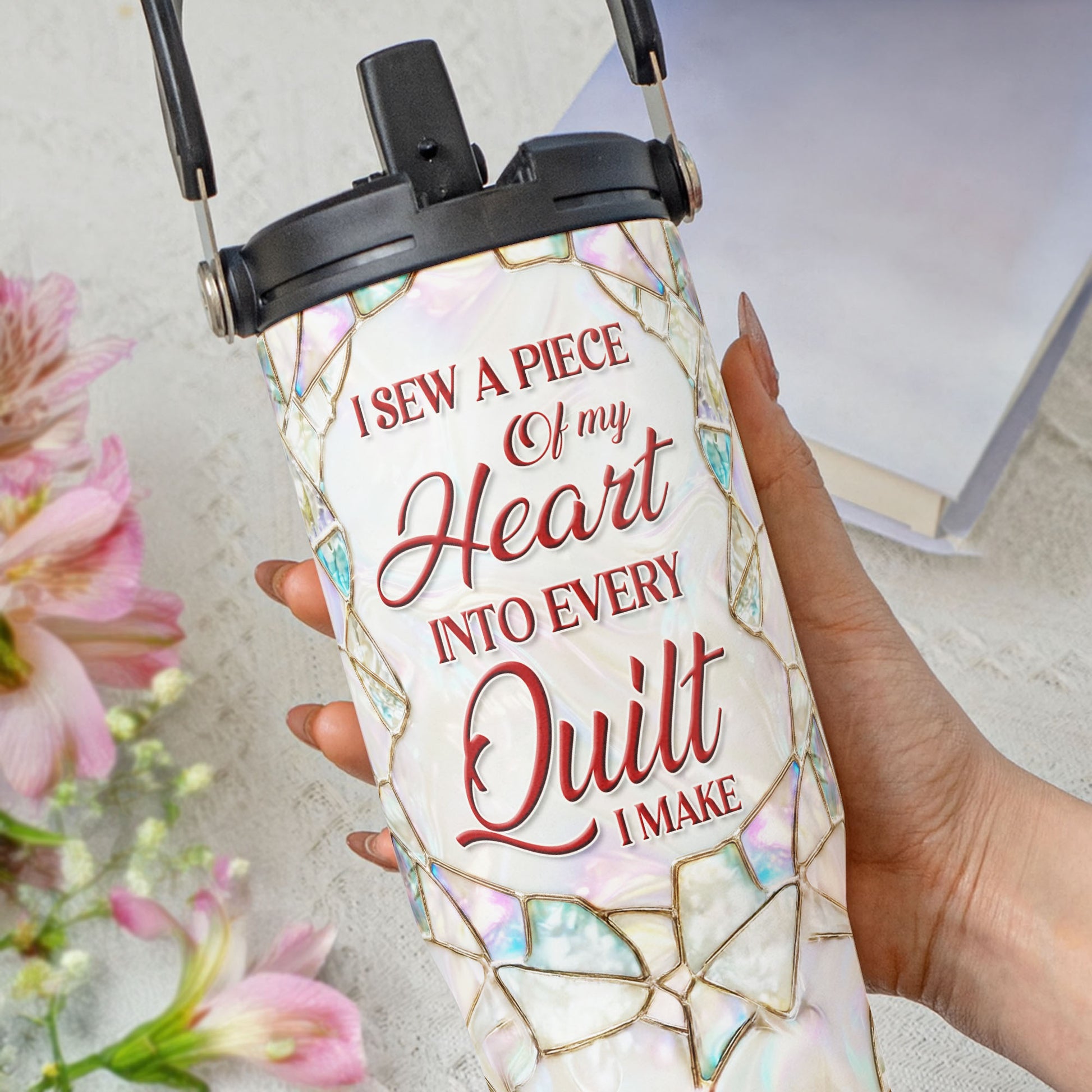 I Sew A Piece Of My Heart Into Every Quilt I Make Mosaic Pattern