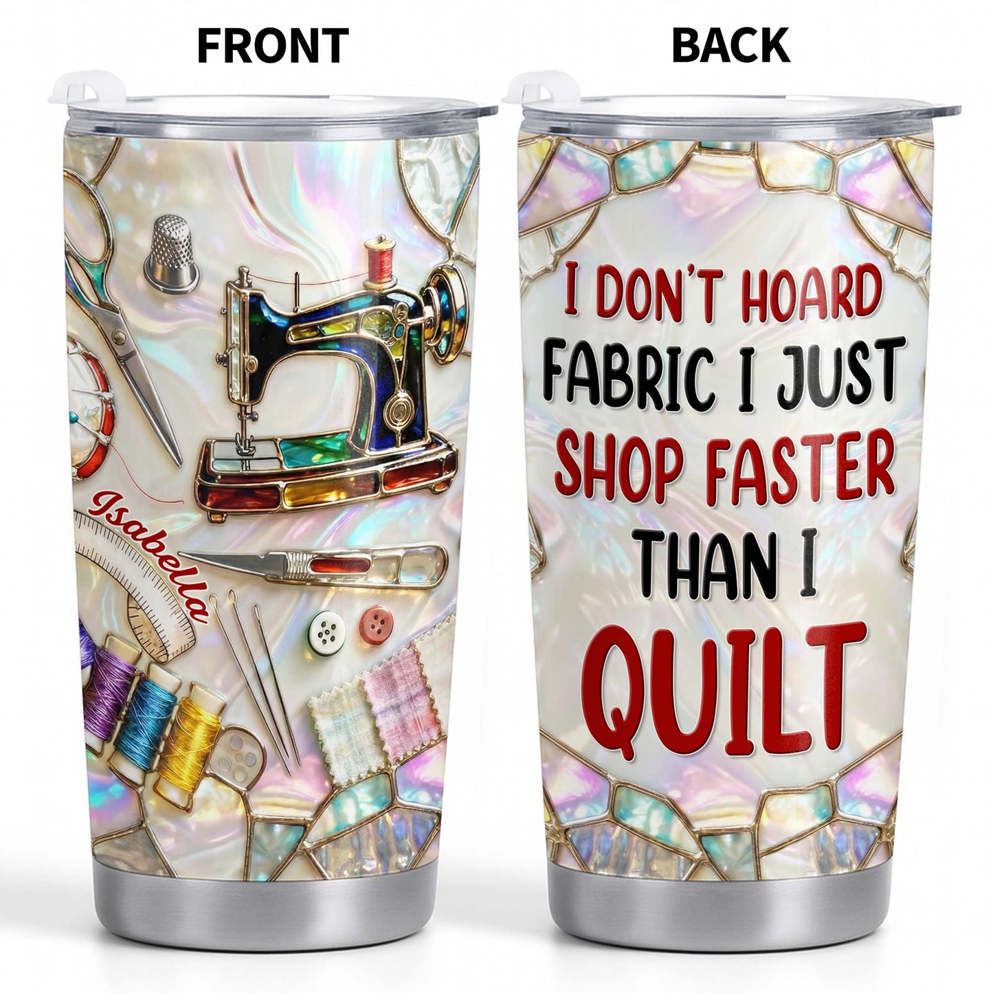 I Don't Hoard Fabric I Just Shop Faster Than I Quilt, Sewing Essentials