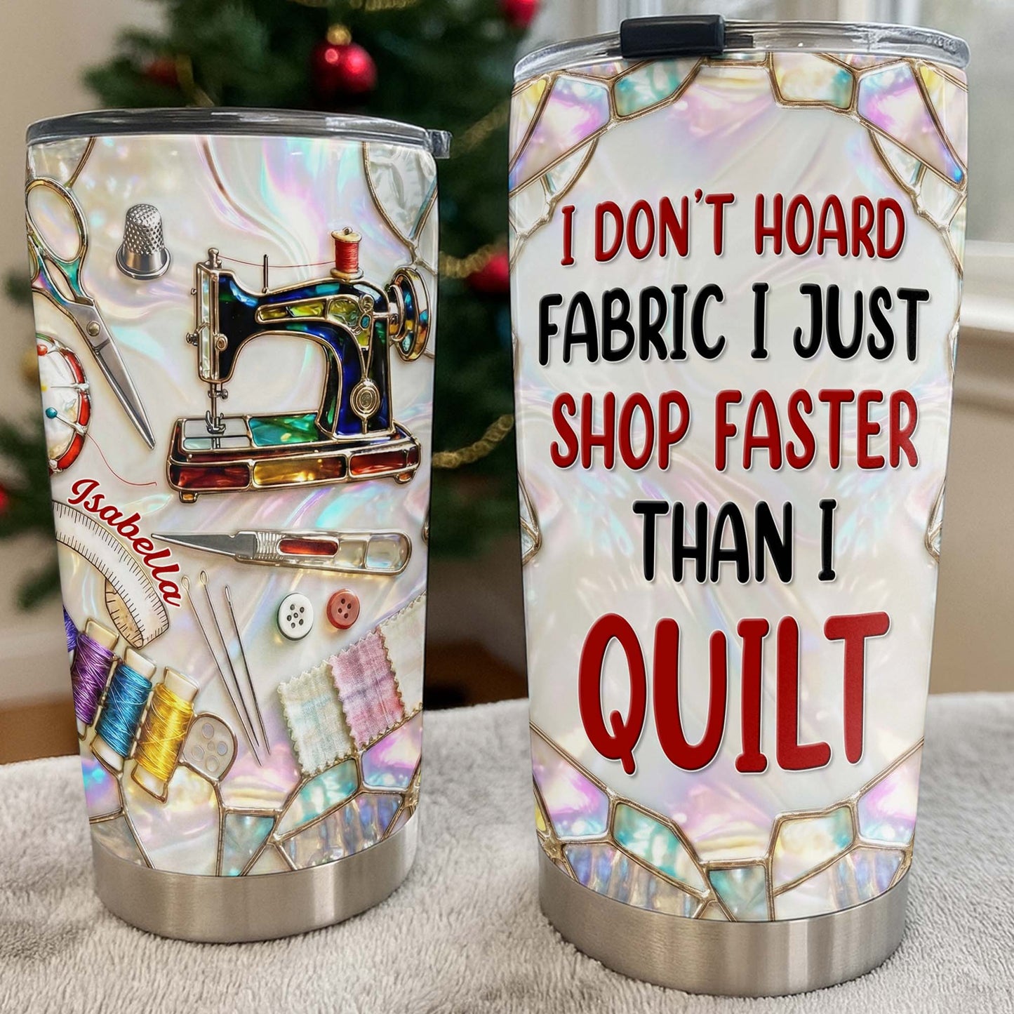 I Don't Hoard Fabric I Just Shop Faster Than I Quilt, Sewing Essentials