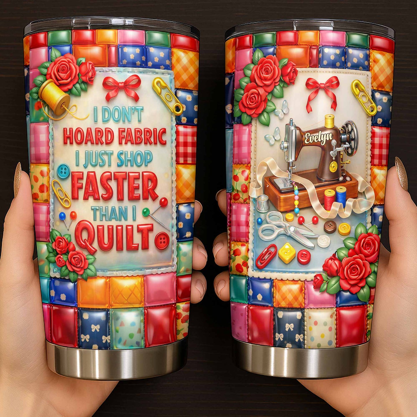 I Don't Hoard Fabric Shop Faster Than I Quilt Sewing Machine Roses