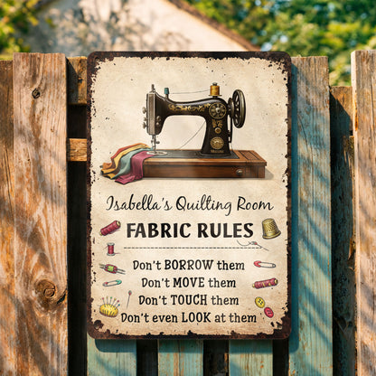 Fabric Rules For My Quilting Room With Sewing Machine And Thread