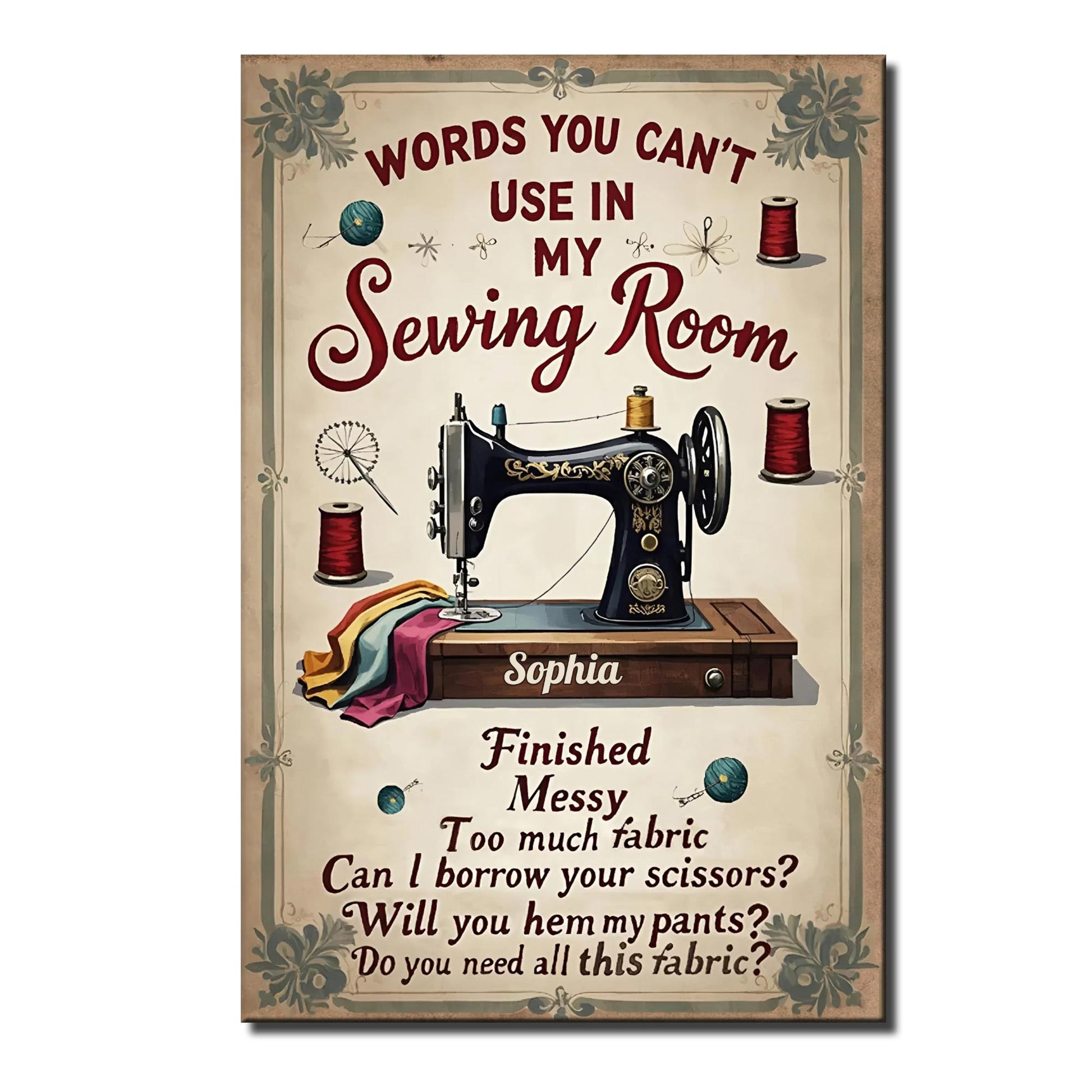 Words You Can't Use In My Sewing Room Vintage Sewing Machine