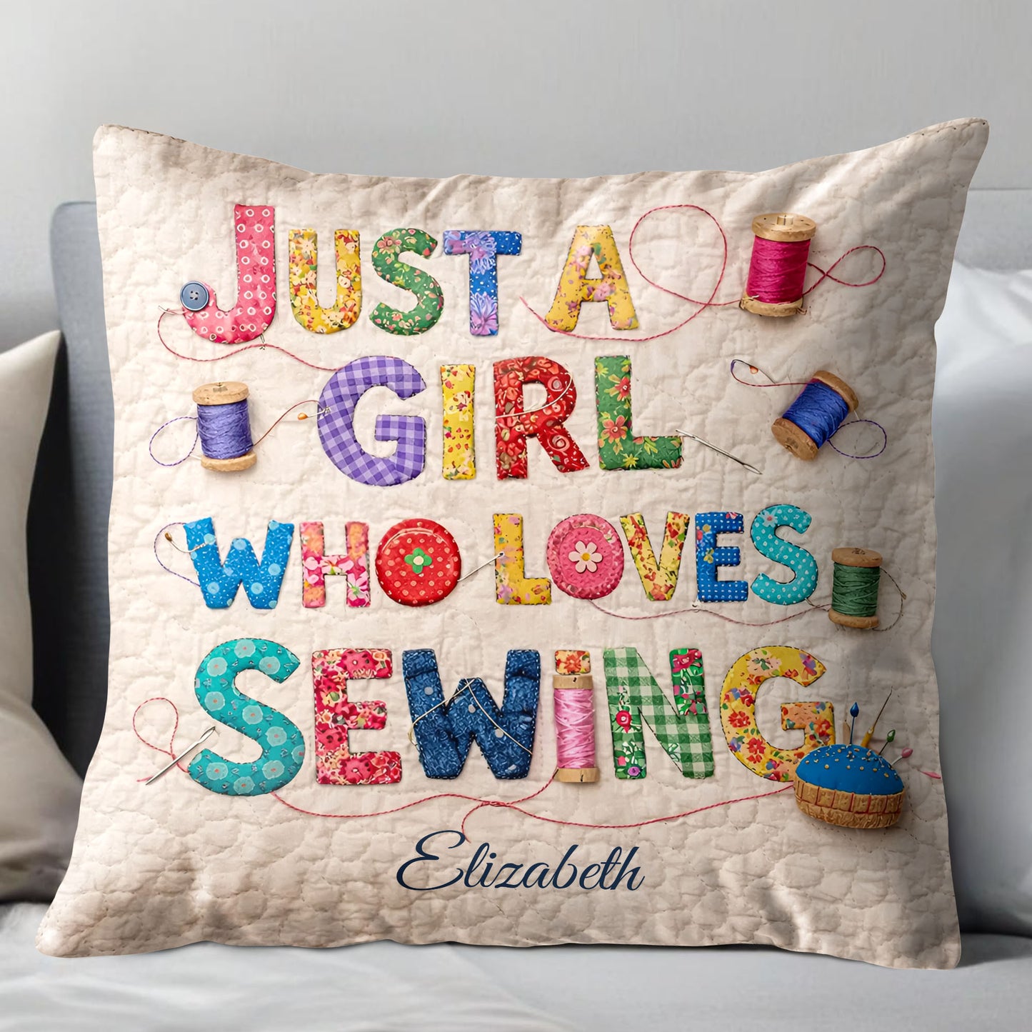 Just A Girl Who Loves Sewing Spools And Patchwork Letters