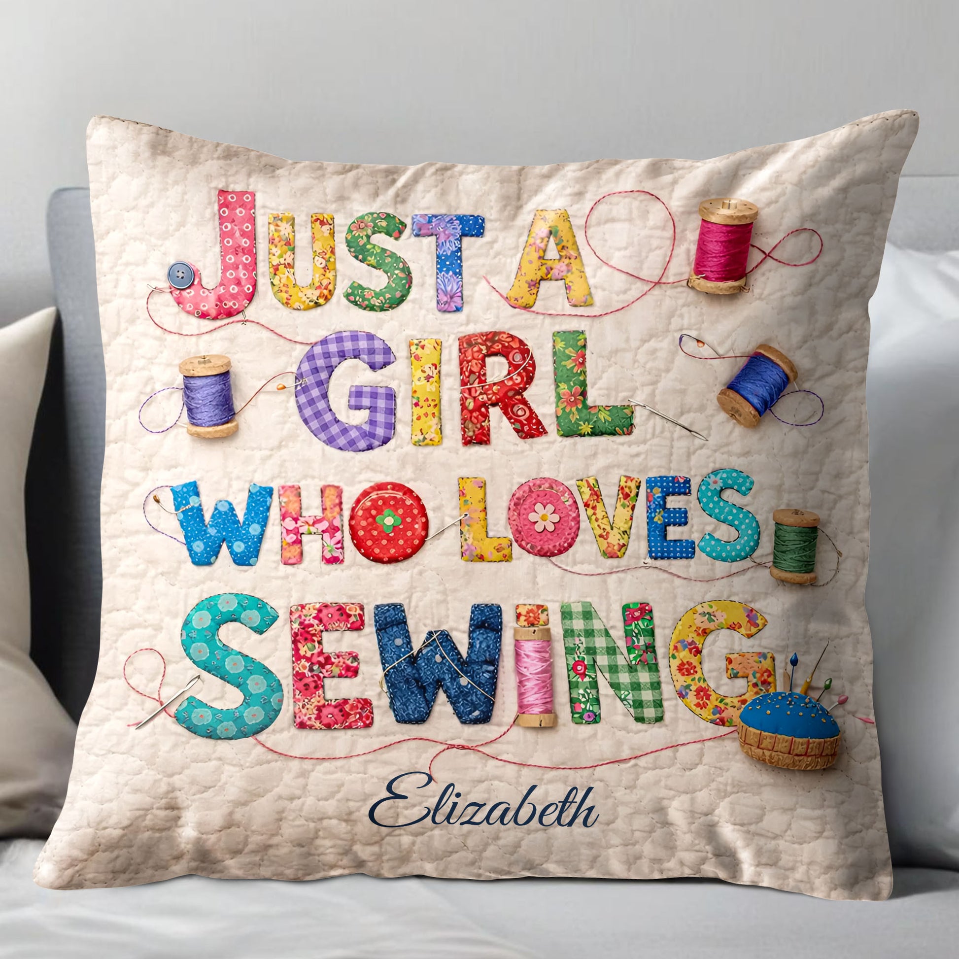 Just A Girl Who Loves Sewing Spools And Patchwork Letters