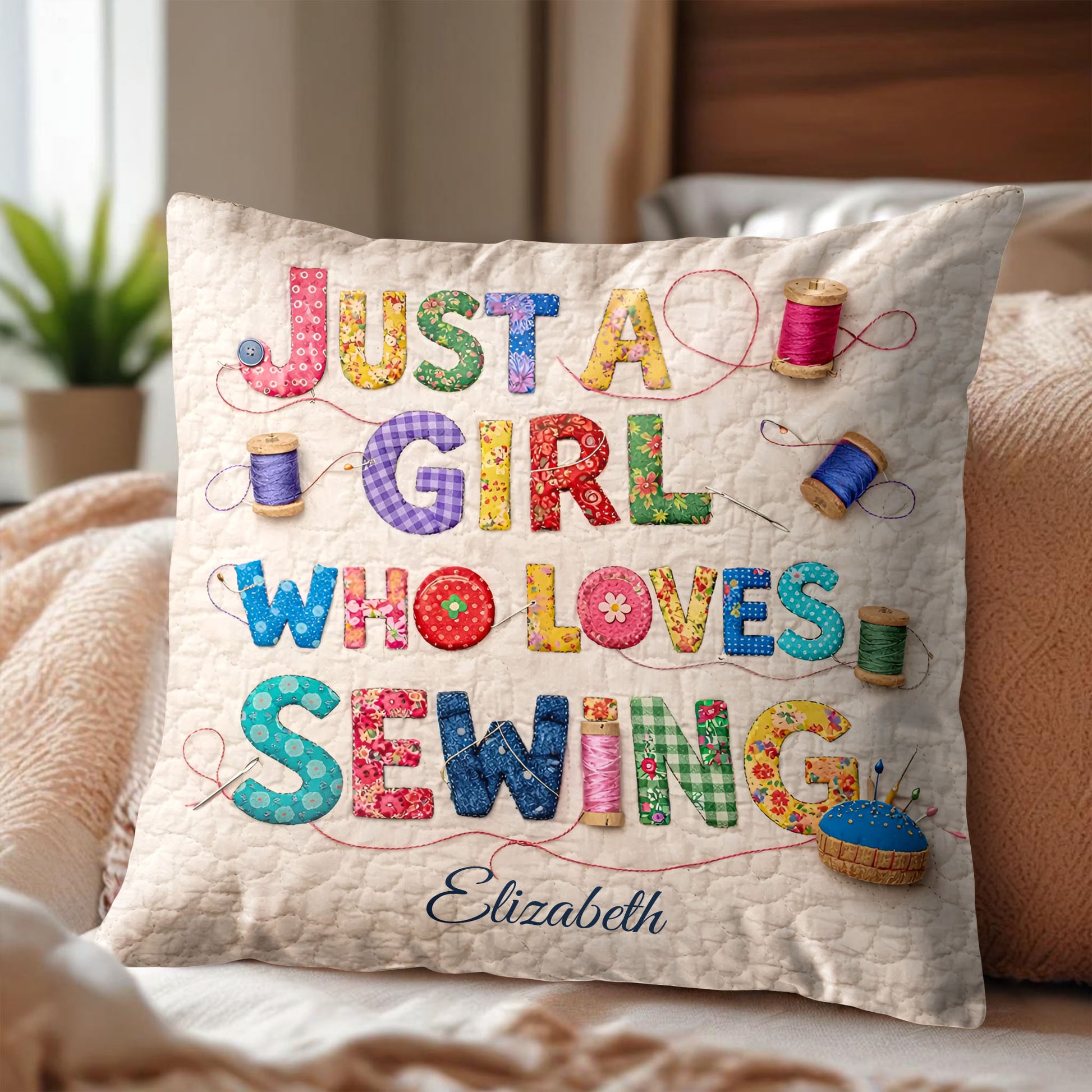 Just A Girl Who Loves Sewing Spools And Patchwork Letters