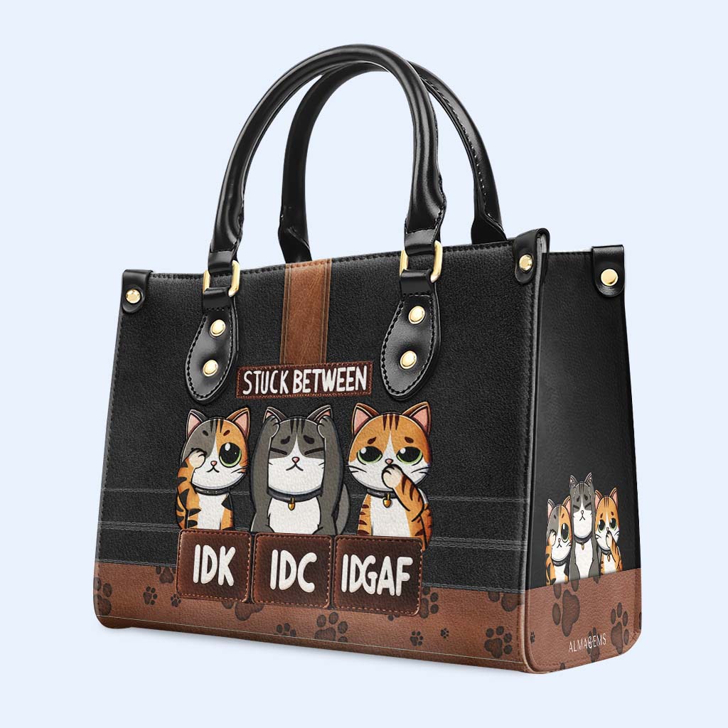 STUCK BETWEEN IDK, IDC, IDGAF - Bespoke Leather Handbag For Cat Lovers - HB_CAT04