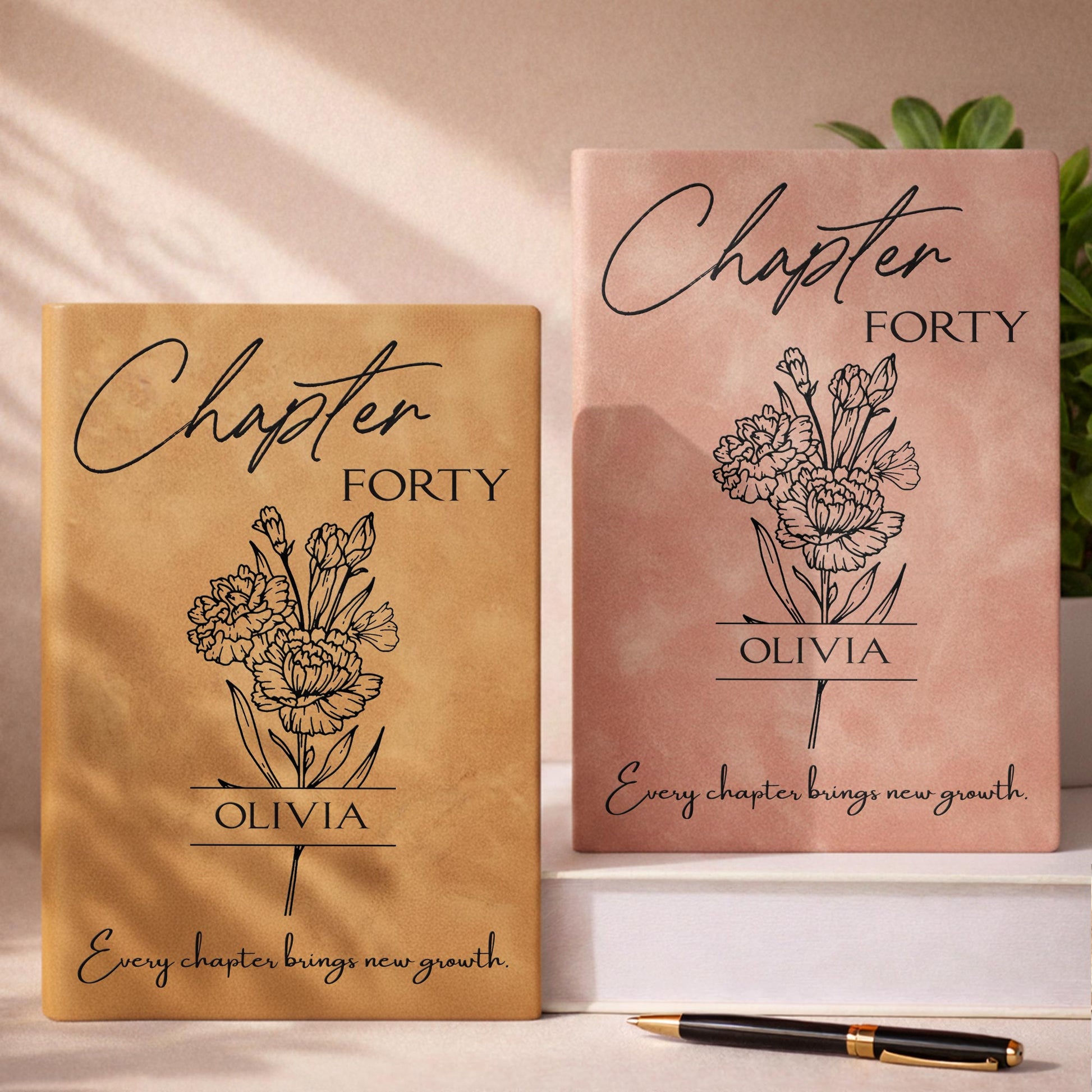 Every Chapter Brings New Growth, Flowers