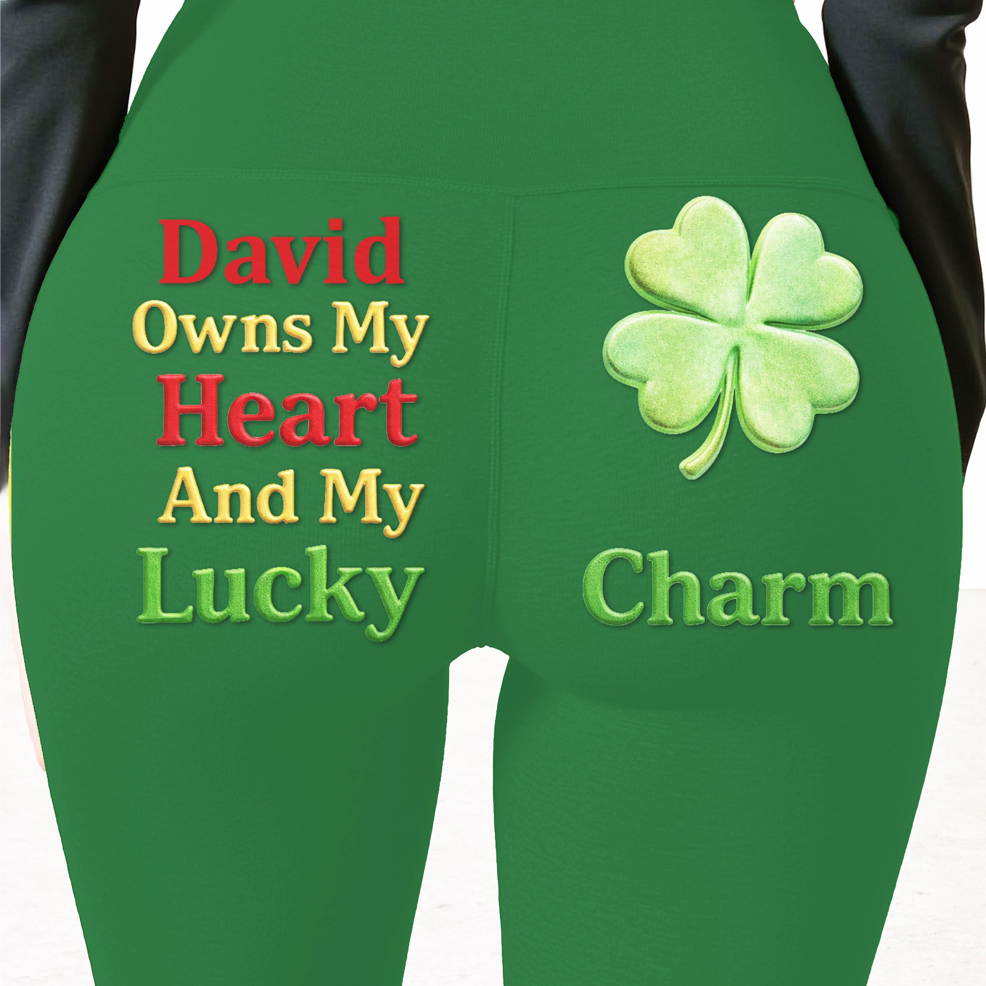 Owns My Heart And My Lucky Charm Four Leaf Clover