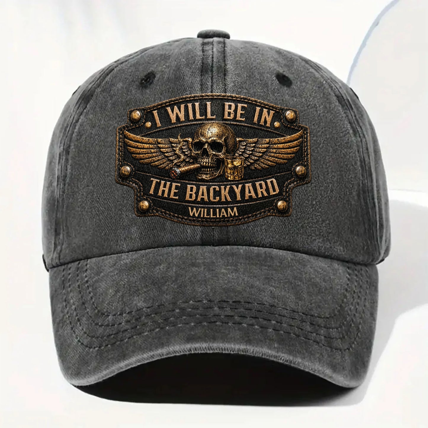 I Will Be In The Backyard Skull Wings Cigar Whiskey - Personalized Custom Washed Denim Cap - HIM039_WDCAP