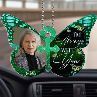 I'm Always With You Butterfly Ornament