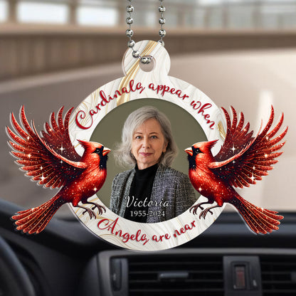 Cardinals Appear When Angels Are Near - Personalized Custom Acrylic Ornament, Car Ornament - HME026_HGO