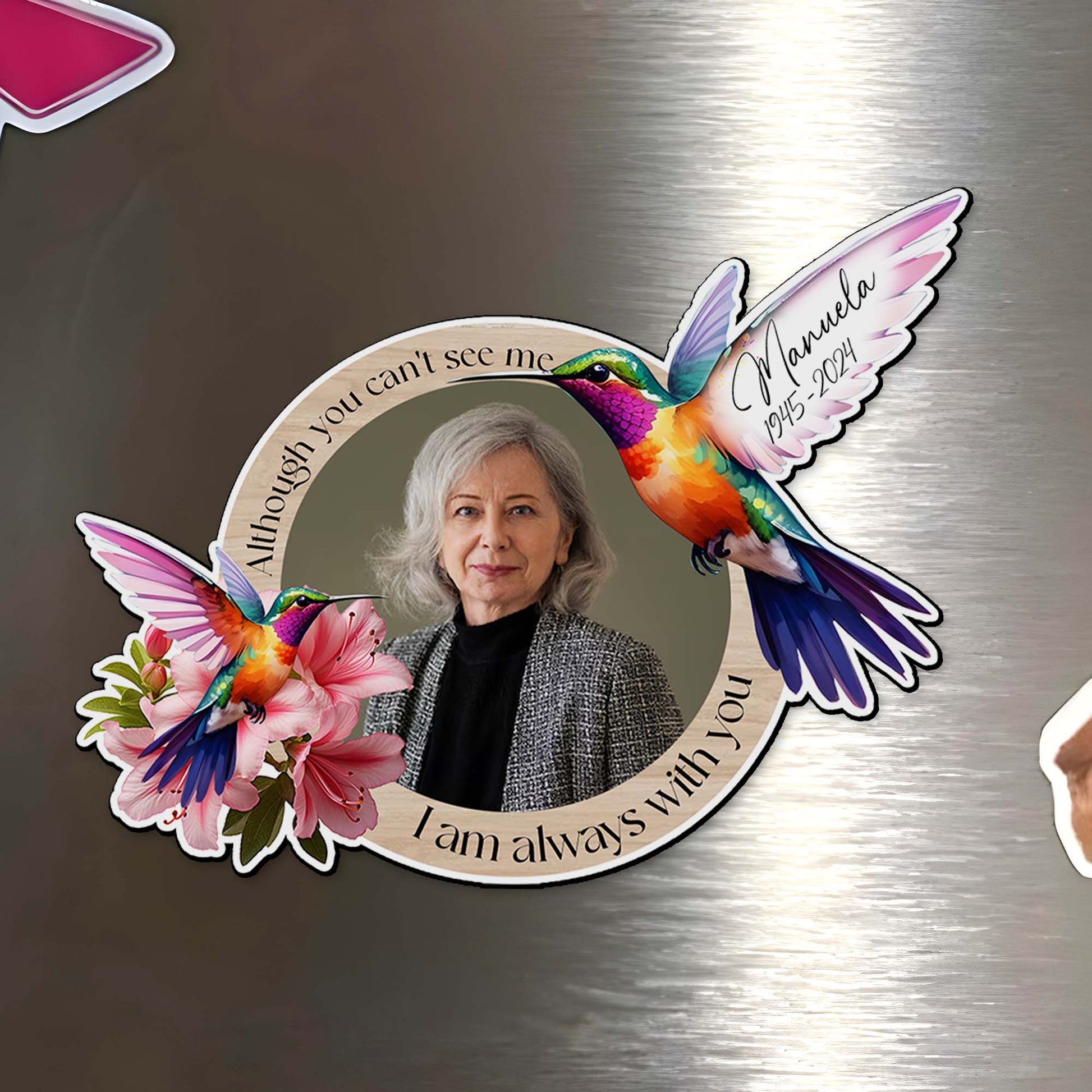 Always With You Memorial Custom Magnet