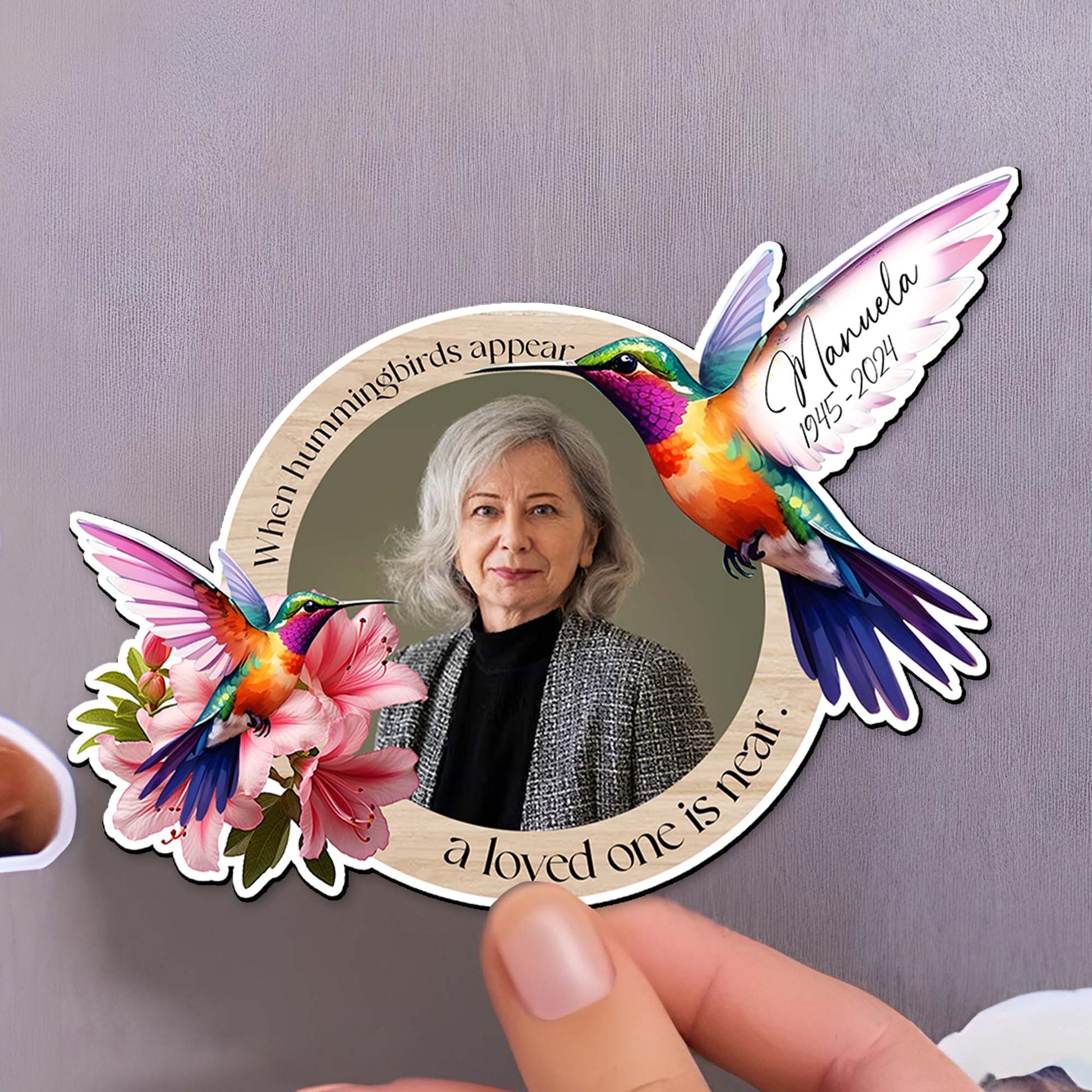 When Hummingbirds Appear Memorial Custom Magnet