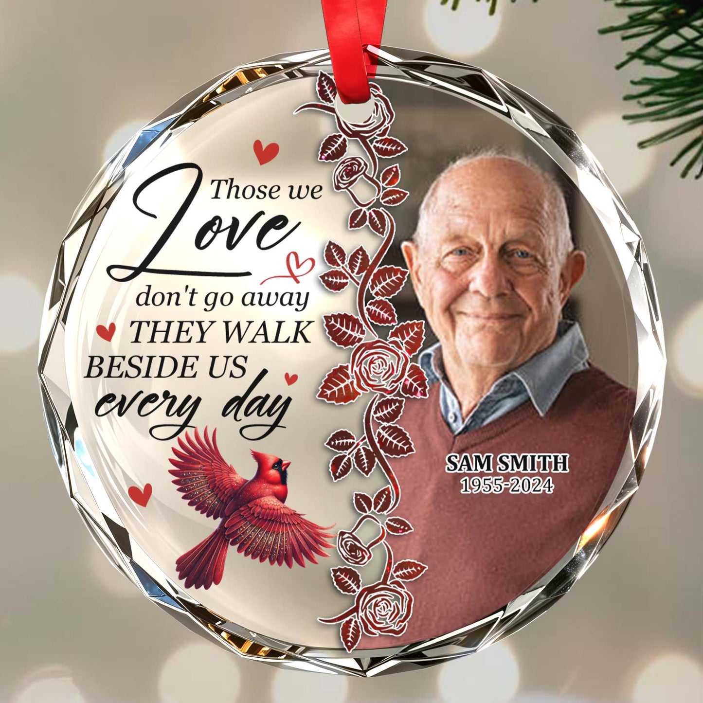 Those We Love Don't Go Away Ornament - Personalized Custom Circle Glass Ornament - HME057_CGOR