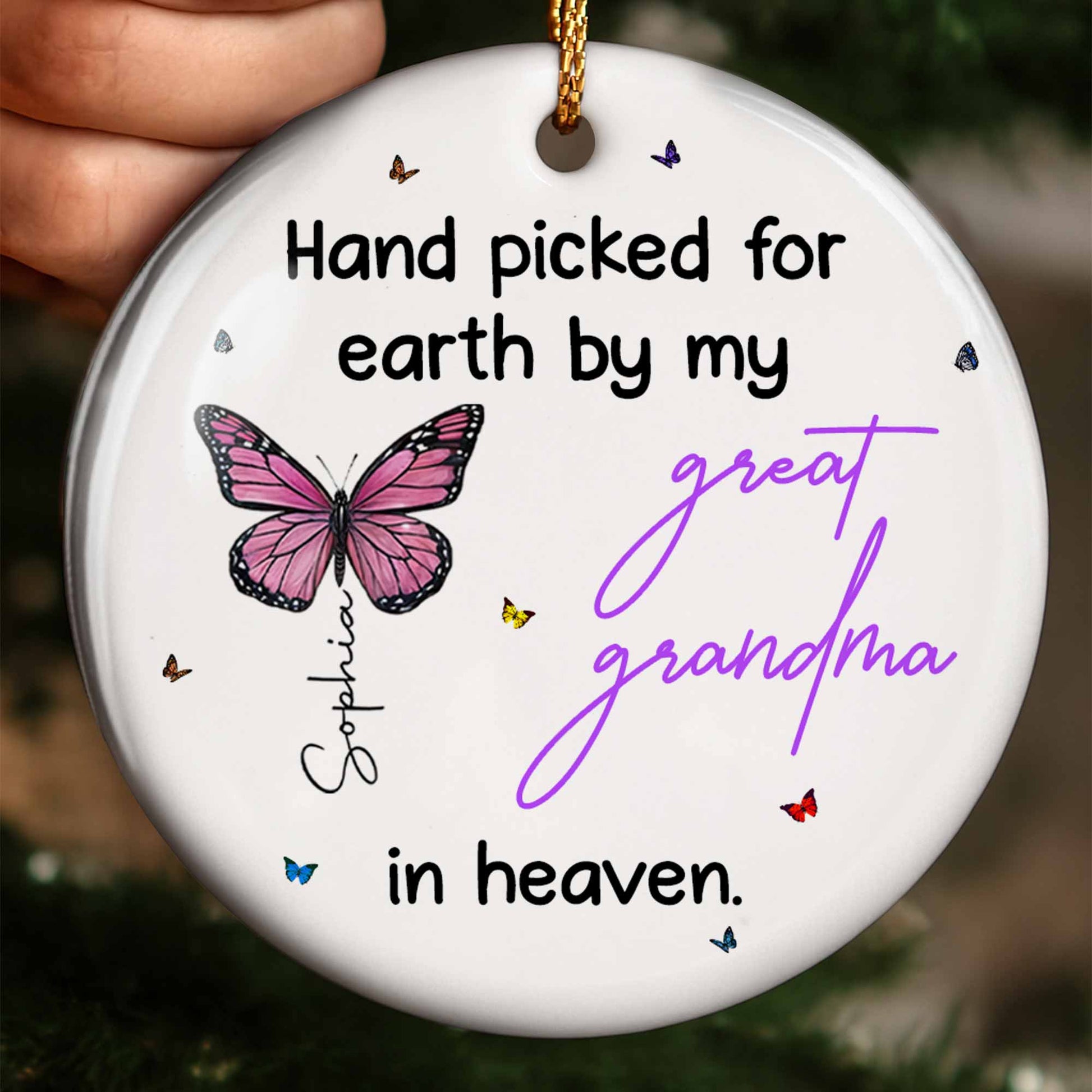 Hand Picked For Earth By My Great Grandma, Butterfly