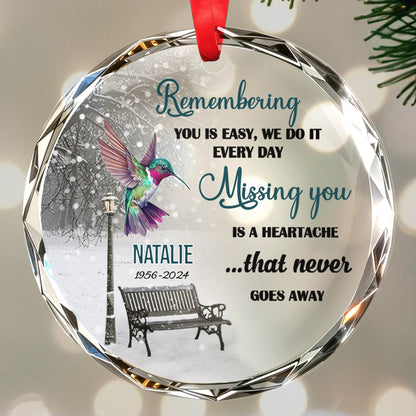 Remembering You Is Easy Memorial Circle Ornament - Personalized Custom Circle Glass Ornament - HME064_CGOR