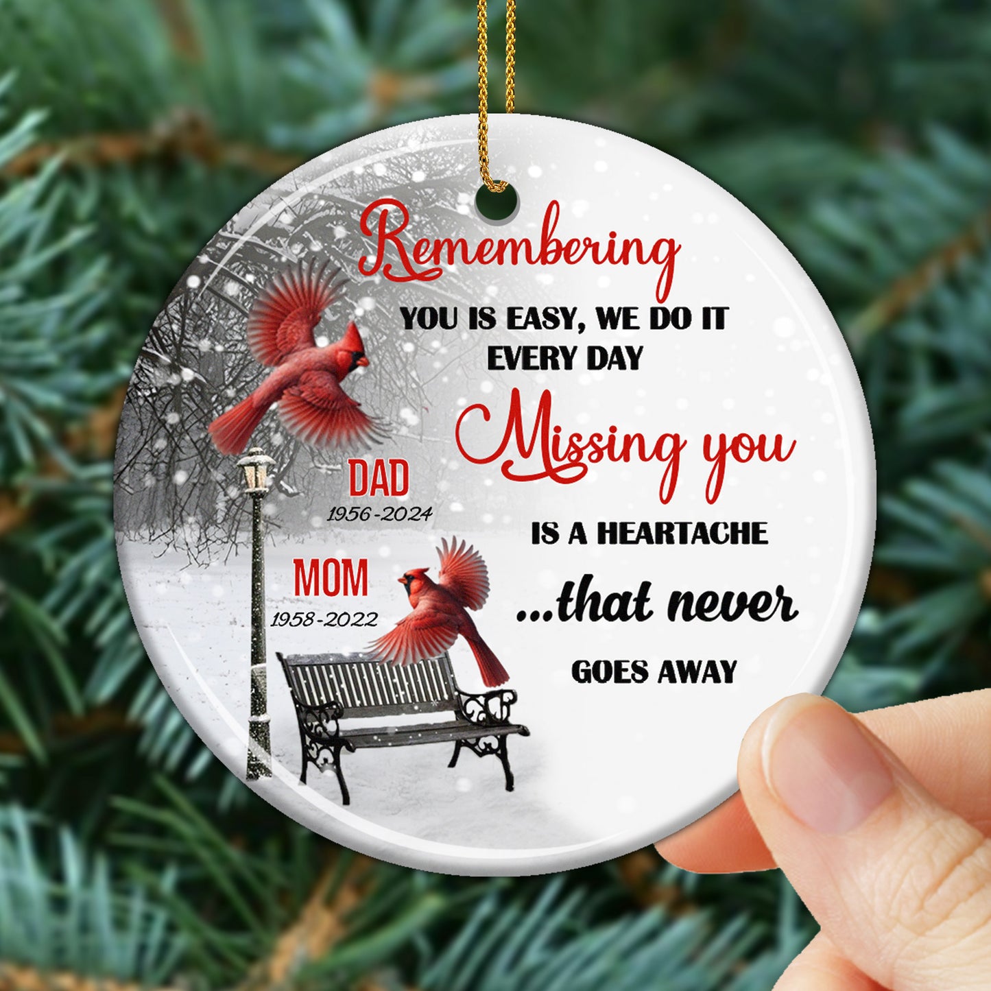 Remembering You Is Easy, Missing You Memorial Ornament