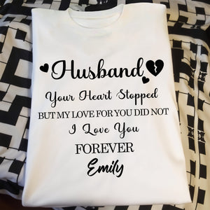 Husband, Your Heart Stopped But My Love For You Did Not, Hearts