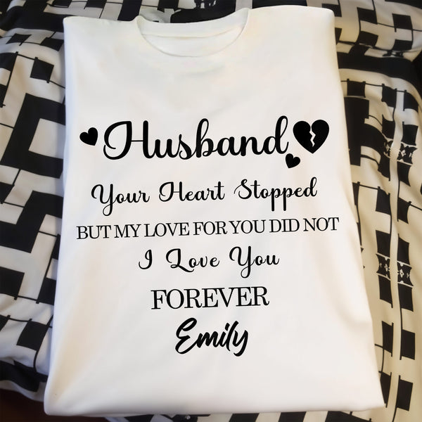 Husband, Your Heart Stopped But My Love For You Did Not, Hearts