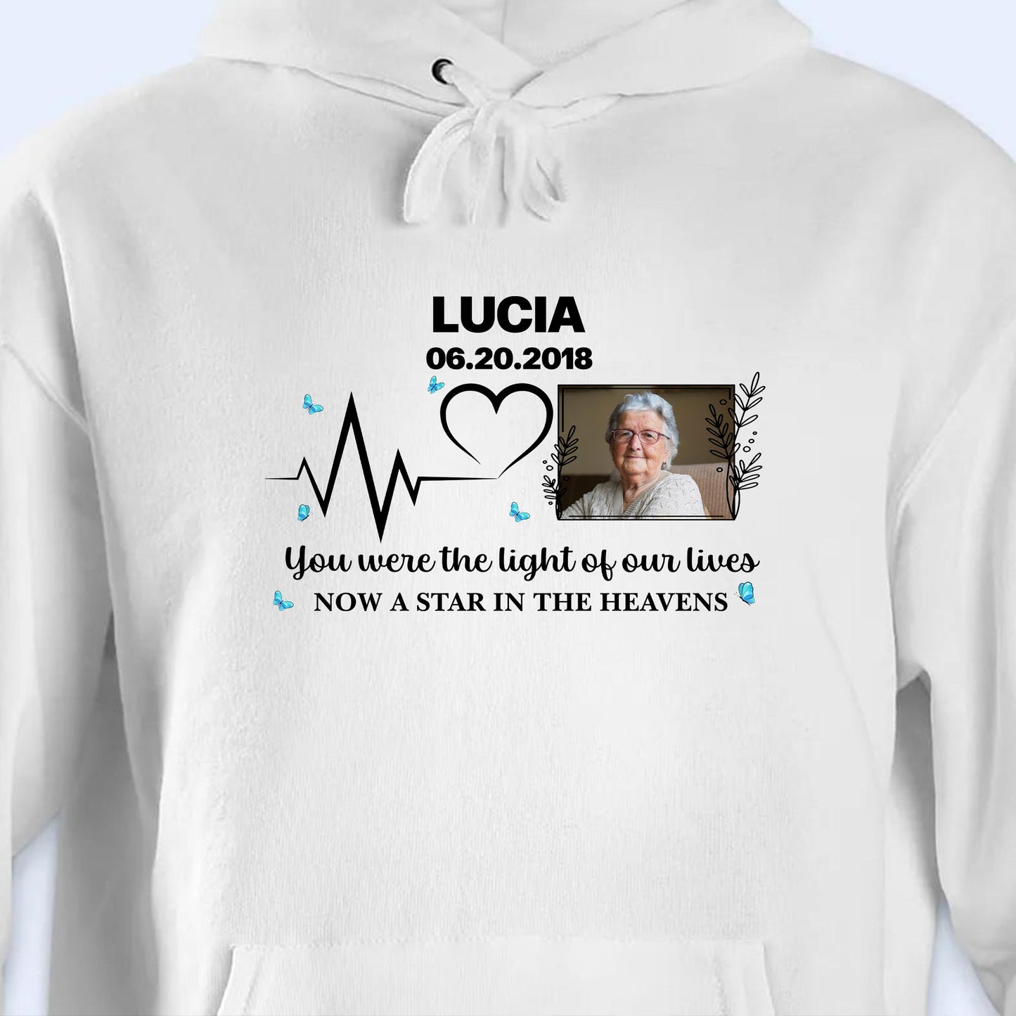 You Were The Light Of Our Lives, Now A Star In The Heavens, Heartbeat And Butterflies