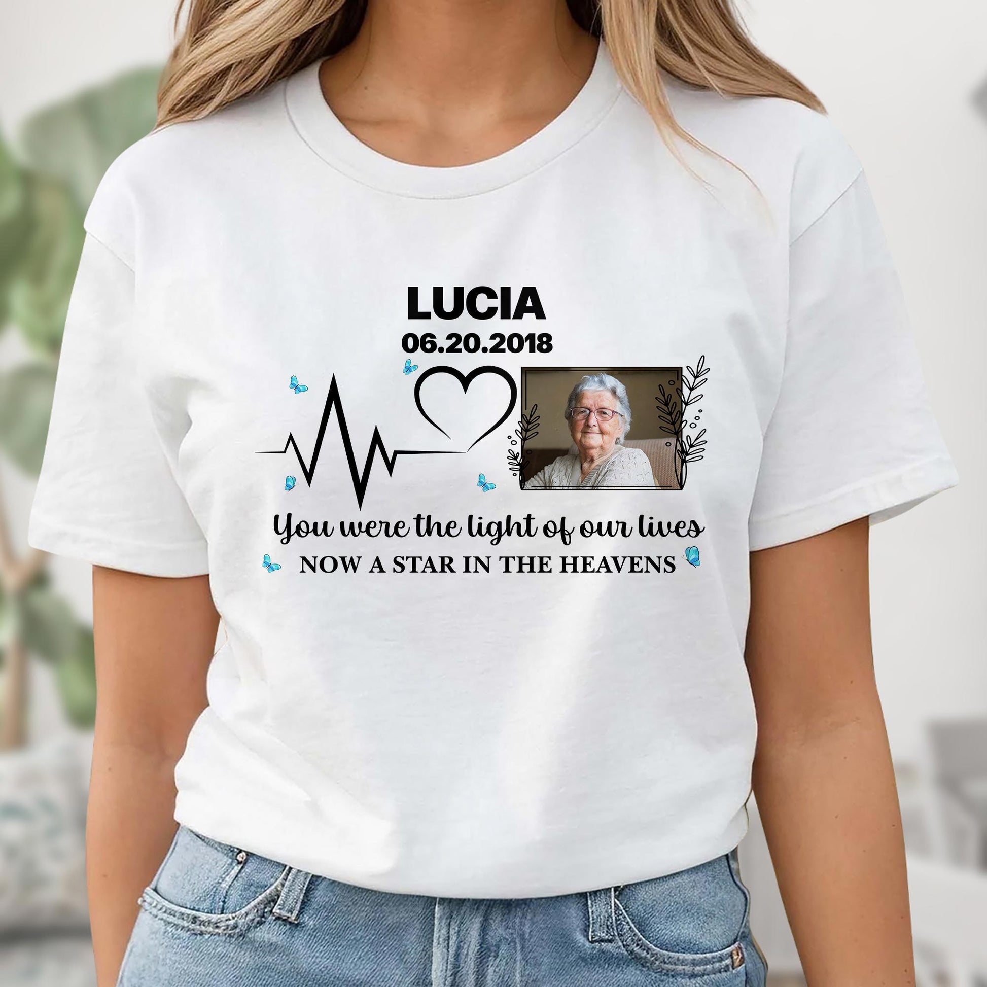 You Were The Light Of Our Lives, Now A Star In The Heavens, Heartbeat And Butterflies