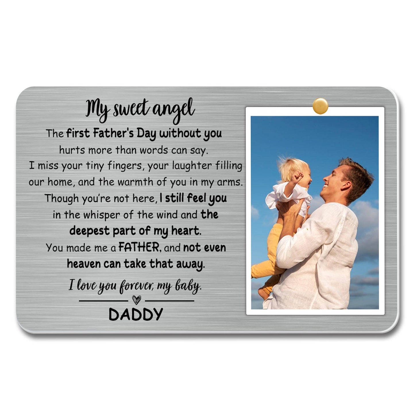 My Sweet Angel, The First Father's Day Without You, Heart and Father with Child
