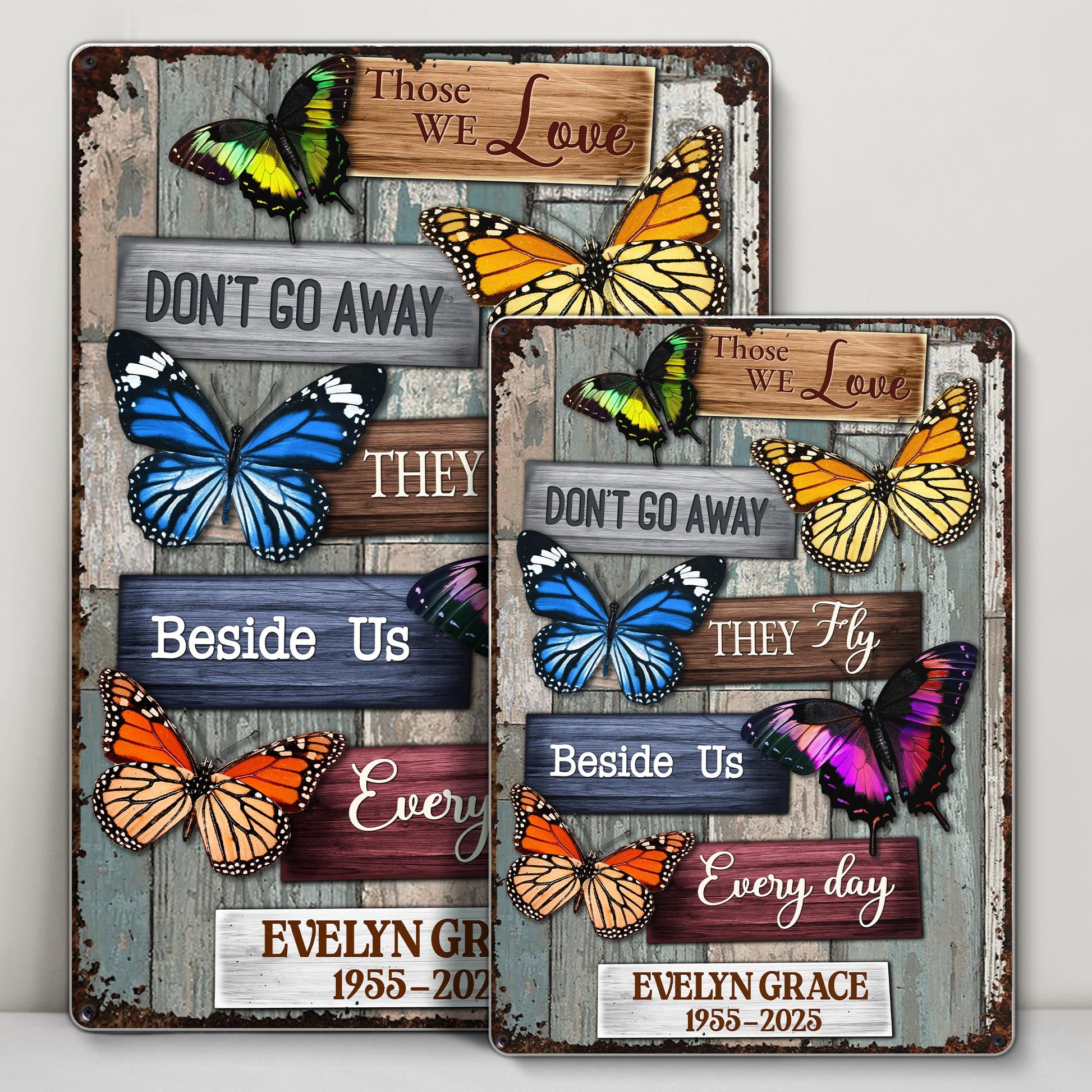 Those We Love Don't Go Away They Fly Beside Us Every Day