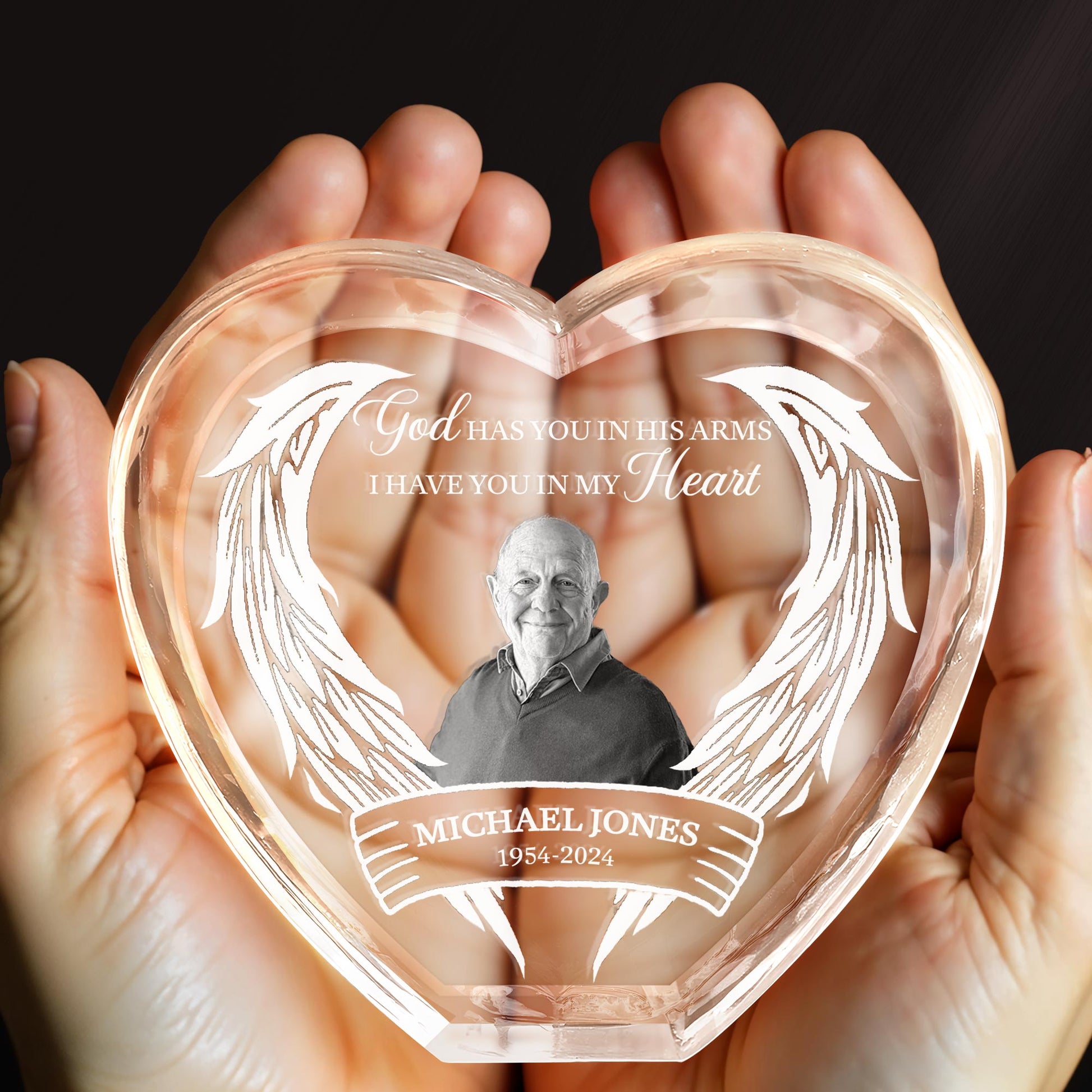 God Has You In His Arms. I Have You In My Heart, Wings And Heart