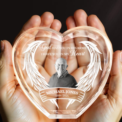 God Has You In His Arms. I Have You In My Heart, Wings And Heart