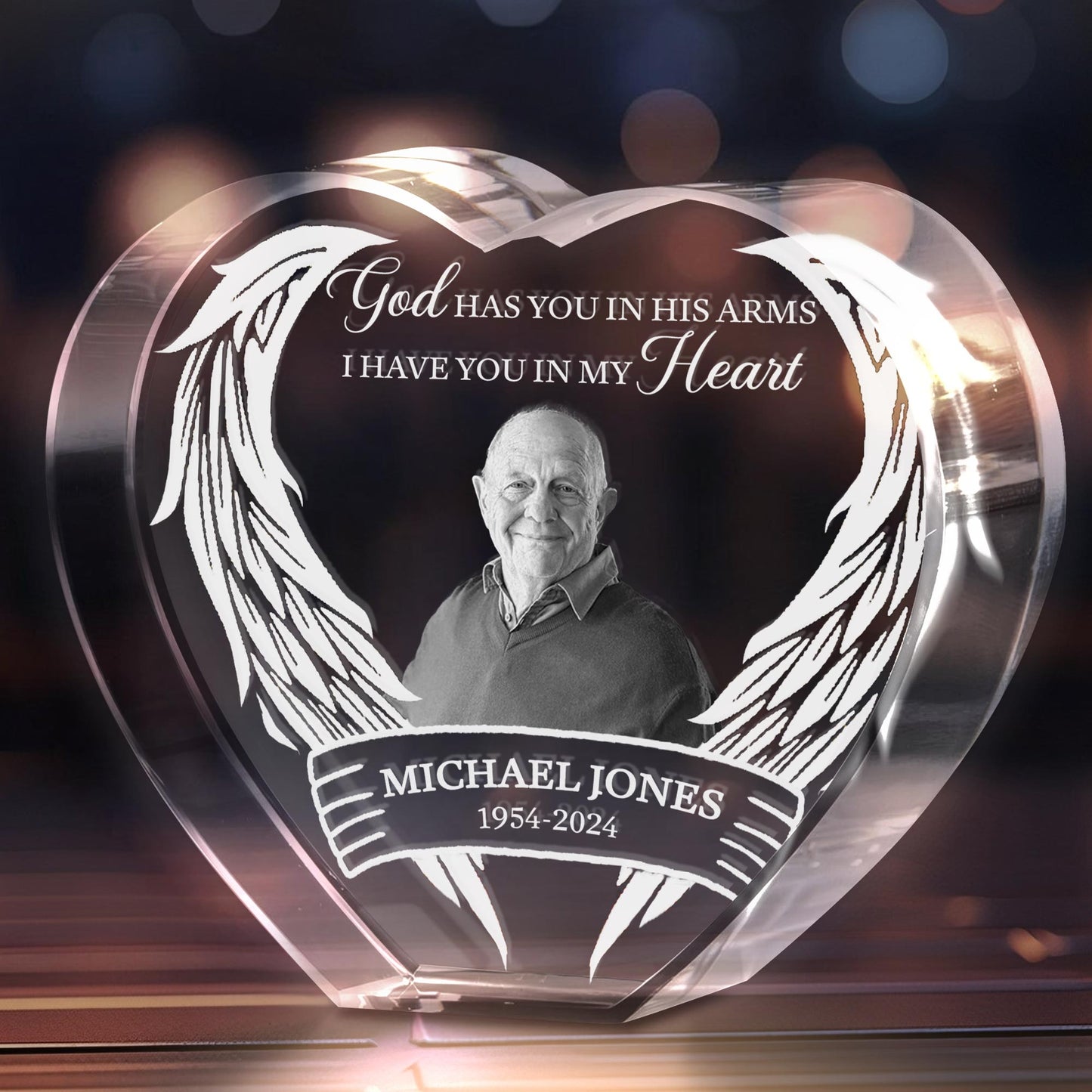 God Has You In His Arms. I Have You In My Heart, Wings And Heart